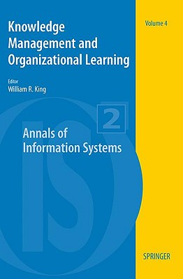 Knowledge Management and Organizational Learning - King, William R (Editor)