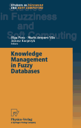 Knowledge Management in Fuzzy Databases