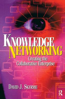 Knowledge Networking - Skyrme, David