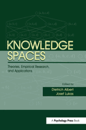 Knowledge Spaces: Theories, Empirical Research, and Applications