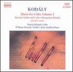Kod�ly: Music for Cello, Volume 2