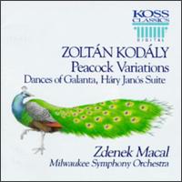 Kod�ly: Peacock Variations - Milwaukee Symphony Orchestra; Zdenek M�cal (conductor)