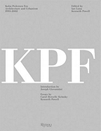 Kohn Pederson Fox: Architecture and Urbanism 1993-2002