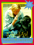 Koko-Love! Conversations with a Signing Gorilla