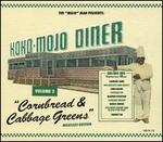 Koko Mojo Diner, Vol.2: Cornbread & Cabbage Greens