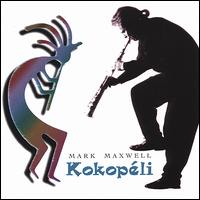 Kokopeli - Mark Maxwell