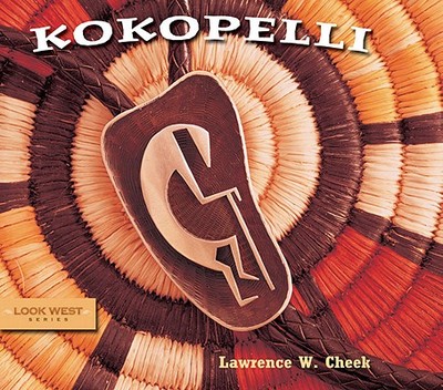 Kokopelli - Cheek, Lawrence W