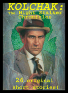 Kolchak: The Night Stalker Chronicles
