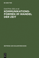 Kommunikationsformen Im Wandel Der Zeit