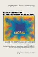 Kommunikative Konstruktion Von Moral