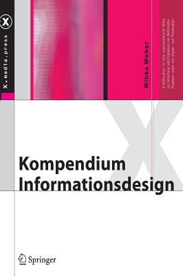 Kompendium Informationsdesign - Weber, Wibke (Editor)