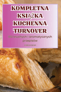 Kompletna Ksi  ka Kuchenna Turnover