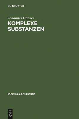 Komplexe Substanzen - H?bner, Johannes