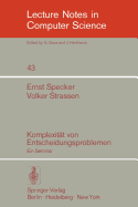 Komplexit?t Von Entscheidungsproblemen: Ein Seminar