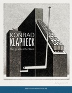 Konrad Klapheck: Das Graphische Werk