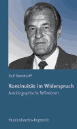 Kontinuitat Im Widerspruch: Autobiographische Reflexionen