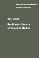 Kontinuumstheorie Stromender Medien