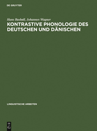 Kontrastive Phonologie des Deutschen und D?nischen