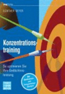 Konzentrationstraining - Beyer, G�nther