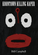 Koontown Killing Kaper