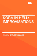 Kora in Hell: Improvisations