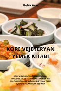 Kore Vejeteryan Yemek K tabi