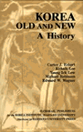 Korea Old and New: A History