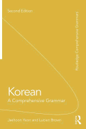Korean: A Comprehensive Grammar