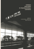 Korean Englishes in Transnational Contexts