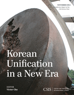 Korean Unification in a New Era