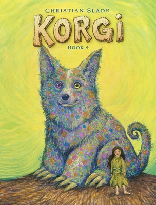 Korgi Book 4: The Problem with Potions - Slade, Christian