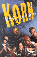 Korn: Life in the Pit