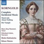 Korngold: Complete Incidental Music - Much Ado About Nothing, Der Vampir
