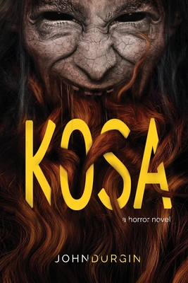 Kosa - Durgin, John, and Press, Darklit