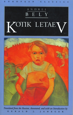 Kotik Letaev - Janecek, Gerald (Introduction by), and Bely, Andrei