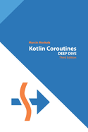 Kotlin Coroutines: Deep Dive