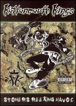 Kottonmouth Kings: Stoners Reeking Havoc