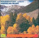 Koussevitzky conducts American Music