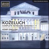 Kozeluch: Complete Keyboard Sonatas, Vol. 11 - Kemp English (harpsichord); Kemp English (fortepiano)