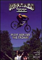Kranked III: Ride Against the Machine - 