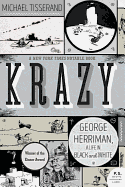 Krazy: George Herriman, a Life in Black and White