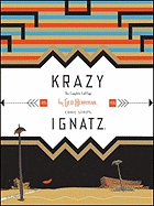 Krazy & Ignatz 1935-1936: "a Wild Warmth of Chromatic Gravy"