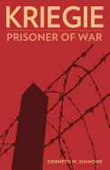 Kriegie: Prisoner of War