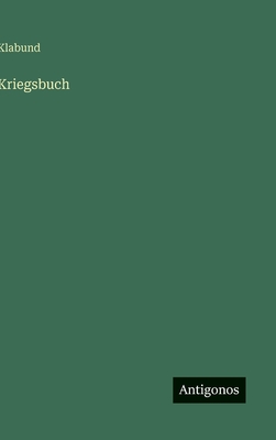 Kriegsbuch - Klabund