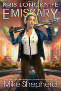 Kris Longknife Emissary