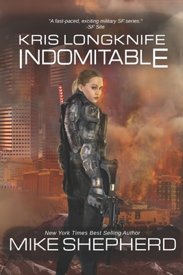 Kris Longknife: Indomitable - Shepherd, Mike