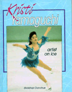 Kristi Yamaguchi: Artist on Ice