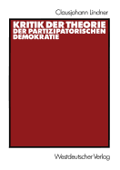 Kritik Der Theorie Der Partizipatorischen Demokratie