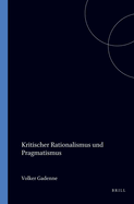 Kritischer Rationalismus Und Pragmatismus