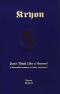 Kryon Bk2- Don't Think Like A Hum